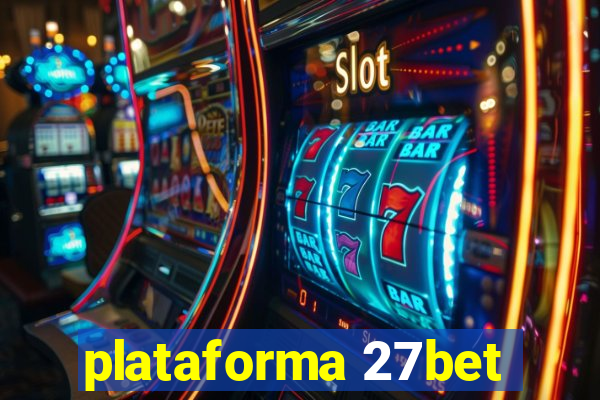 plataforma 27bet